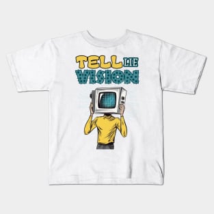 Tell Lie Vision Kids T-Shirt